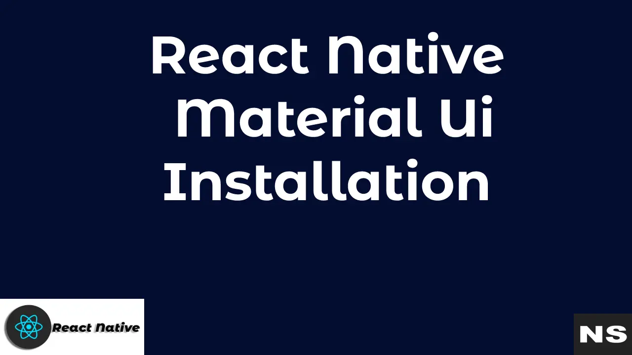 React Native Material Ui Installation